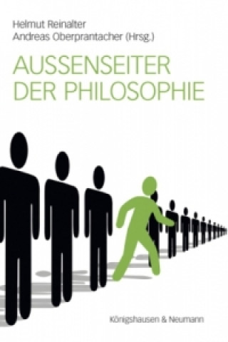 Knjiga Außenseiter der Philosophie Helmut Reinalter
