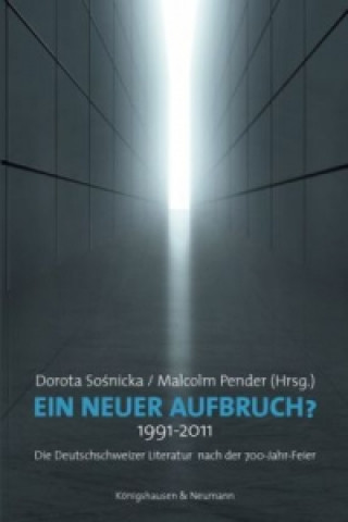 Kniha Ein neuer Aufbruch? 1991-2011 Dorota Sosnicka