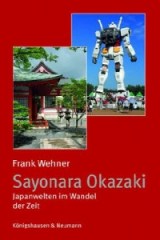 Kniha Sayonara Okazaki Frank Wehner