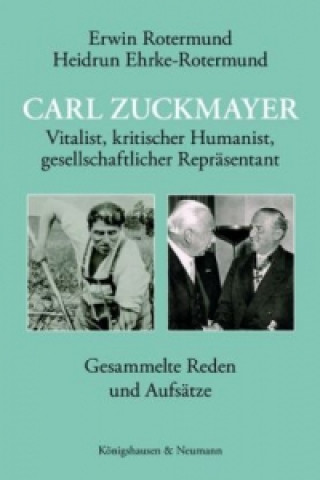 Könyv Carl Zuckmayer Erwin Rotermund
