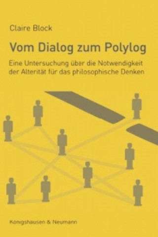 Carte Vom Dialog zum Polylog Claire Block