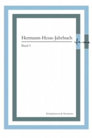 Könyv Hermann-Hesse-Jahrbuch. Bd.5 Mauro Ponzi