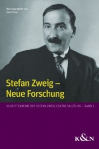 Buch Stefan Zweig - Neue Forschung Karl Müller