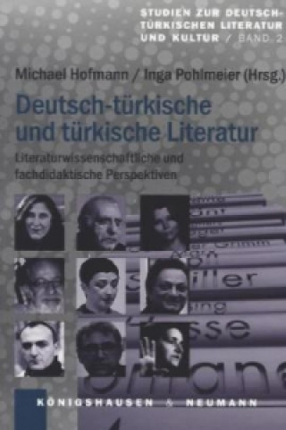 Kniha Deutsch-türkische und türkische Literatur Michael Hofmann