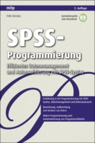 Kniha SPSS-Programmierung Felix Brosius