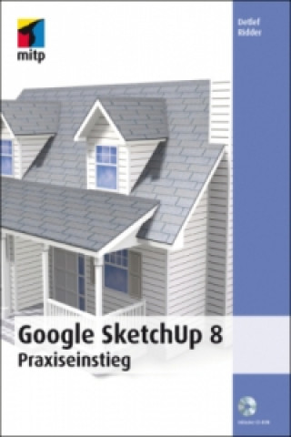 Carte Google SketchUp 8 Detlef Ridder