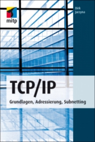 Книга TCP/IP Dirk Jarzyna