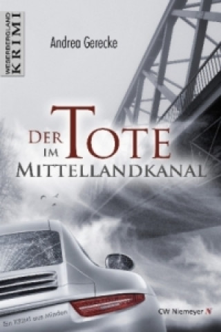 Книга Der Tote im Mittellandkanal Andrea Gerecke