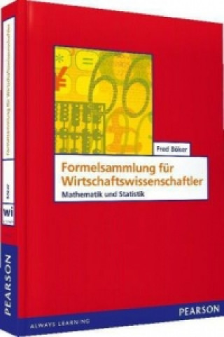 Kniha Formelsammlung für Wirtschaftswissenschaftler Fred Böker