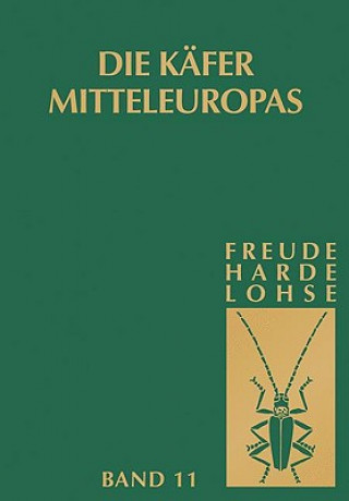 Kniha Die Kafer Mitteleuropas, Bd. 11: Curculionidae II H. Freude