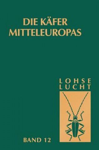 Książka Kafer Mitteleuropas, Bd. 12: Supplementband Zu Bd. 1-5 G.A. Lohse