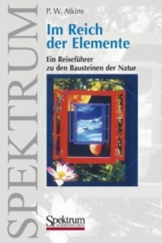 Libro Im Reich der Elemente Peter W. Atkins