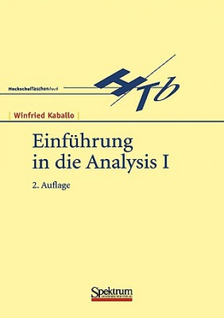 Kniha Einführung in die Analysis. Bd.1 Winfried Kaballo