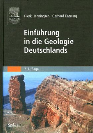 Kniha Einfuhrung in die Geologie Deutschlands Dierk Henningsen