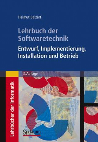 Kniha Lehrbuch der Softwaretechnik Helmut Balzert
