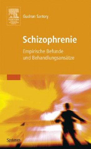Könyv Schizophrenie Gudrun Sartory