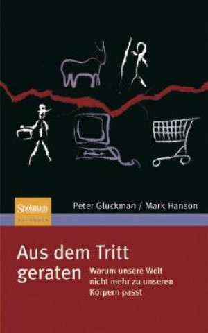 Kniha Aus dem Tritt geraten Peter Gluckman