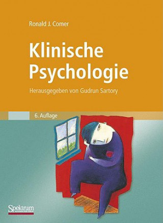 Kniha Klinische Psychologie Ronald J. Comer