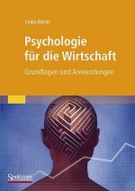 Könyv Psychologie Fur Die Wirtschaft Lioba Werth