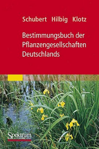Carte Bestimmungsbuch Der Pflanzengesellschaften Deutschlands Rudolf Schubert