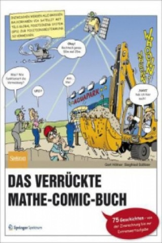 Carte Das verrückte Mathe-Comic-Buch Gert Höfner