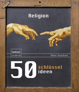 Книга 50 Schlusselideen Religion Peter Stanford