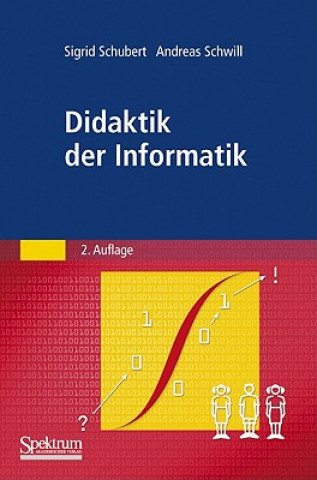 Könyv Didaktik der Informatik Sigrid Schubert