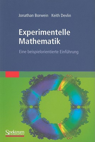 Kniha Experimentelle Mathematik Jonathan M. Borwein