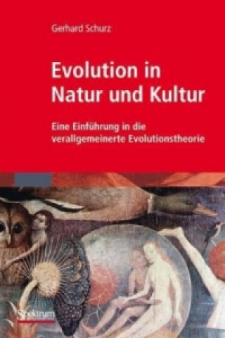 Książka Evolution in Natur und Kultur Gerhard Schurz