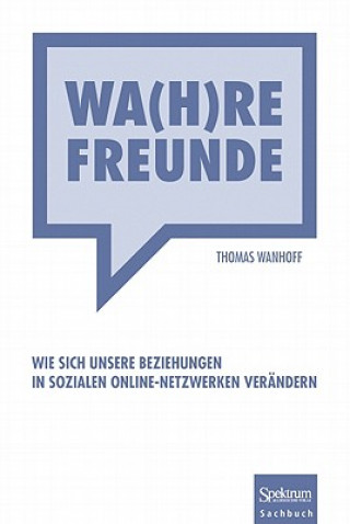 Libro Wa(h)re Freunde Thomas Wanhoff