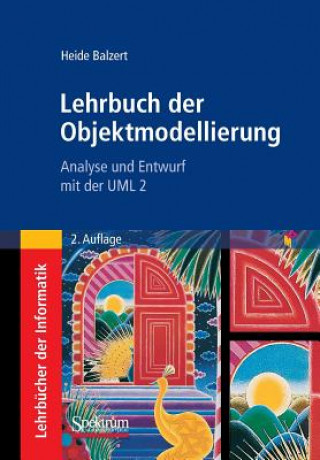 Kniha Lehrbuch der Objektmodellierung Heide Balzert