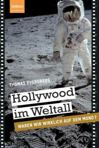 Kniha Hollywood Im Weltall Thomas Eversberg