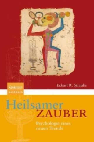 Libro Heilsamer Zauber Eckart R. Straube