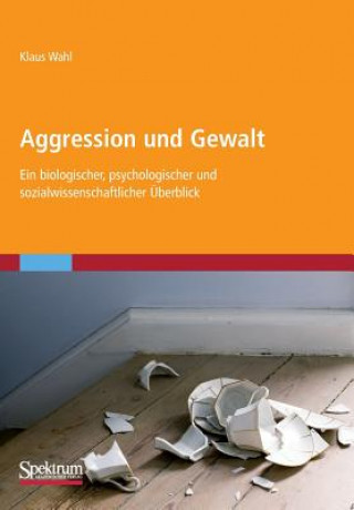 Książka Aggression Und Gewalt Klaus Wahl