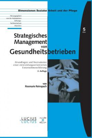 Carte Strategisches Management von Gesundheitsbetrieben Rosmarie Reinspach