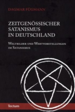 Kniha Zeitgenössischer Satanismus in Deutschland Dagmar Fügmann