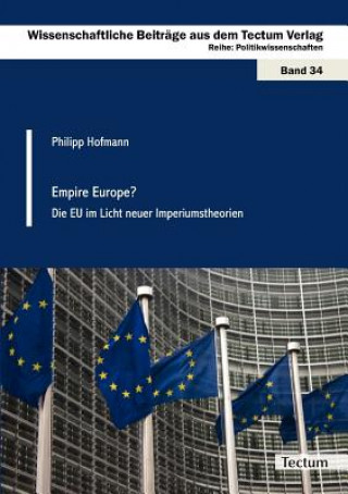 Libro Empire Europe? Philipp Hofmann