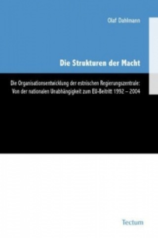 Libro Die Strukturen der Macht Olaf Dahlmann