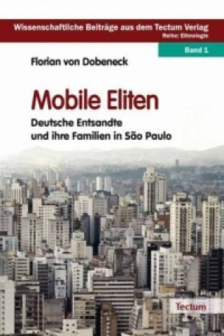 Книга Mobile Eliten Florian von Dobeneck