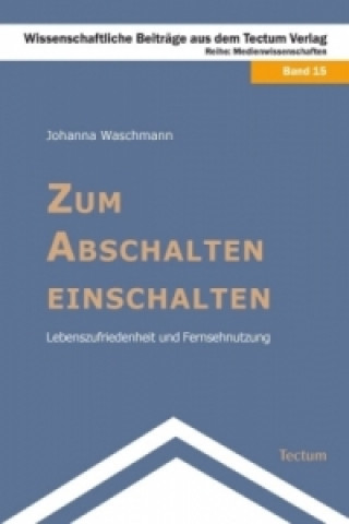 Kniha Zum Abschalten einschalten Johanna Waschmann