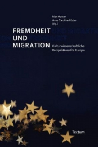 Книга Fremdheit und Migration Anna Caroline Cöster