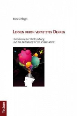 Buch Lernen durch vernetztes Denken Tom Schlegel
