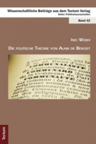 Книга Die politische Theorie von Alain de Benoist Ines Weber