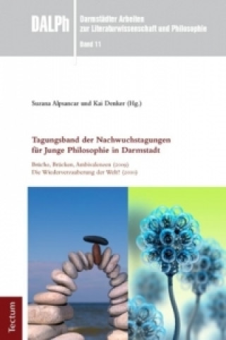 Kniha Tagungsband der Nachwuchstagungen für Junge Philosophie in Darmstadt Gerhard Gamm