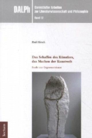 Carte Das Schaffen des Künstlers, das Machen der Kunstwelt Paul Hirsch