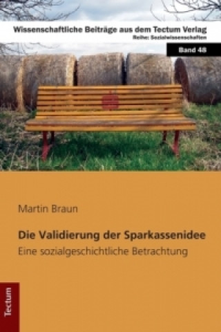 Libro Die Validierung der Sparkassenidee Martin Braun