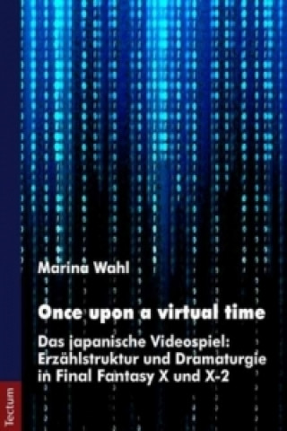 Könyv Once upon a virtual time Marina Wahl