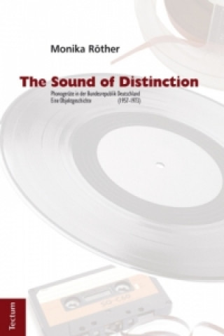 Kniha The Sound of Distinction Monika Röther