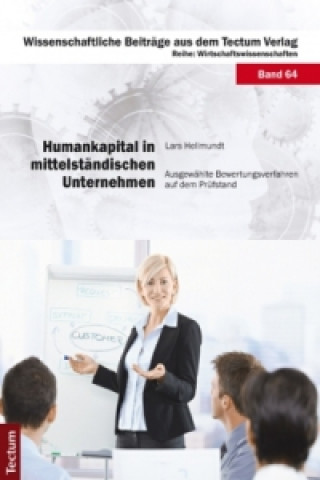 Knjiga Humankapital in mittelständischen Unternehmen Lars Hellmundt