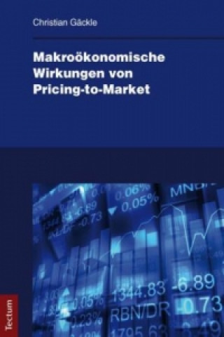 Kniha Makroökonomische Wirkungen von Pricing-to-Market Christian Gäckle